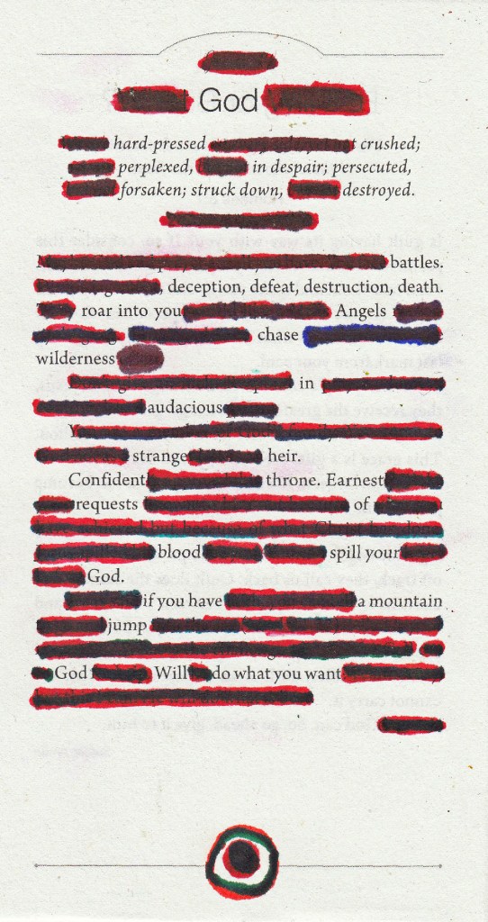 God hard-press crushed; perplexed, in despair; persecuted, forsaken; struck down, destroyed. battles. deception, defeat, destruction, death. roar into you Angels chase wilderness in audacious strange heir. Confident throne. Earnest requests of blood spill your God. if you have a mountain jump God Will do what you want